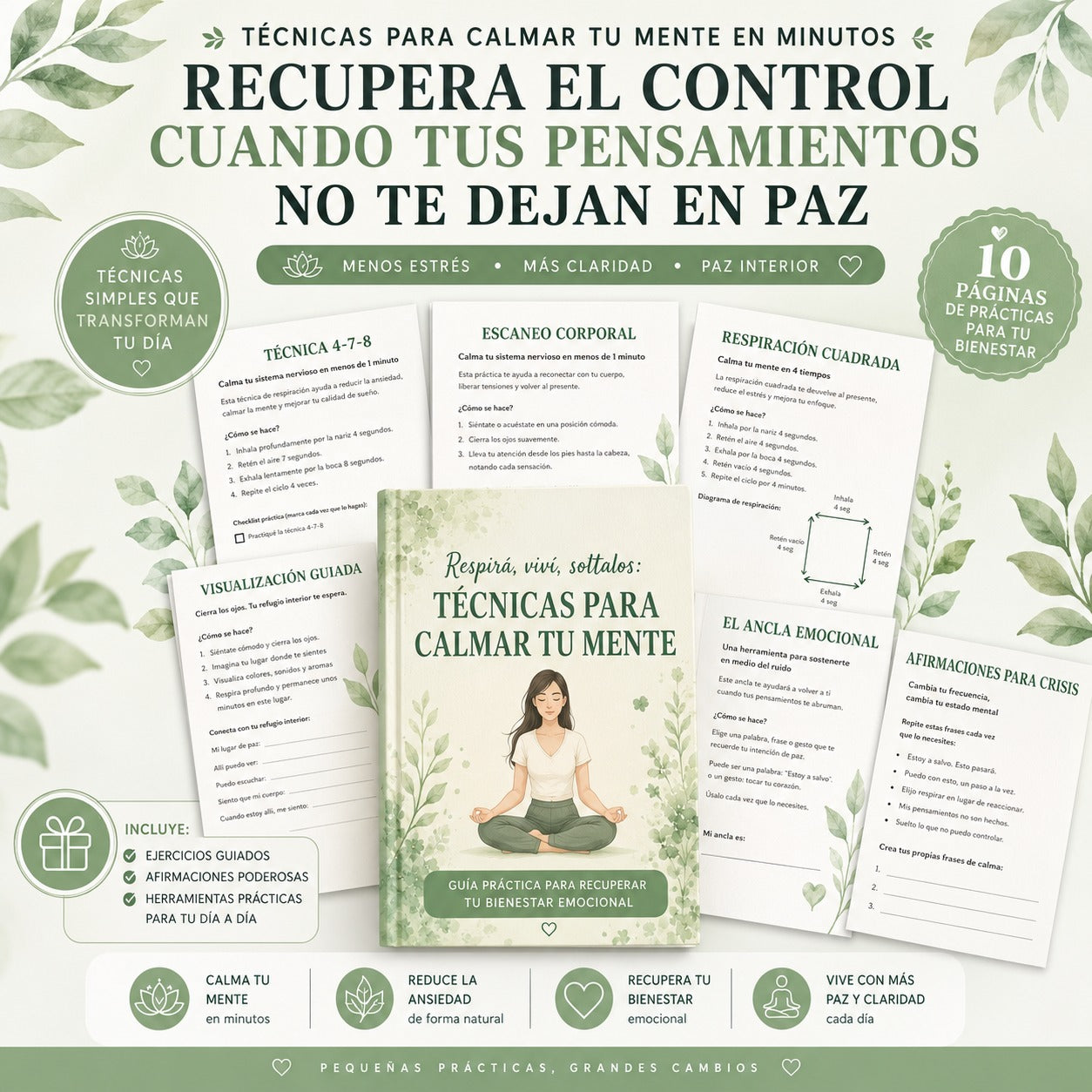 TÉCNICAS PARA CALMAR TU MENTE EN MINUTOS - Recupera el control cuando tus pensamientos no te dejan en paz
